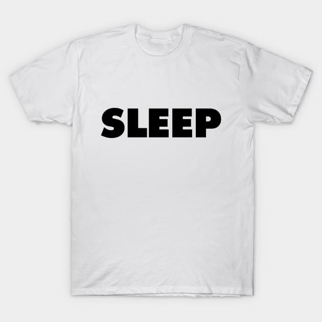 Sleep - They Live T-Shirt by Nonstop Shirts